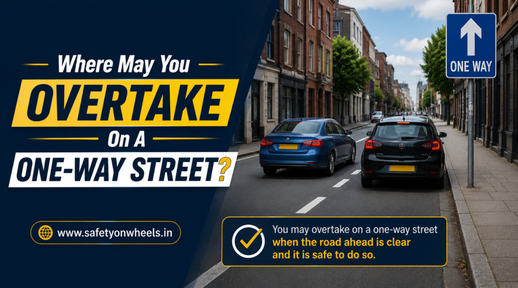 Where May You Overtake On A One-way Street?