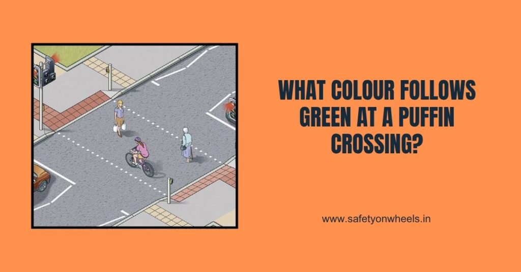 What Colour Follows Green At A Puffin Crossing?