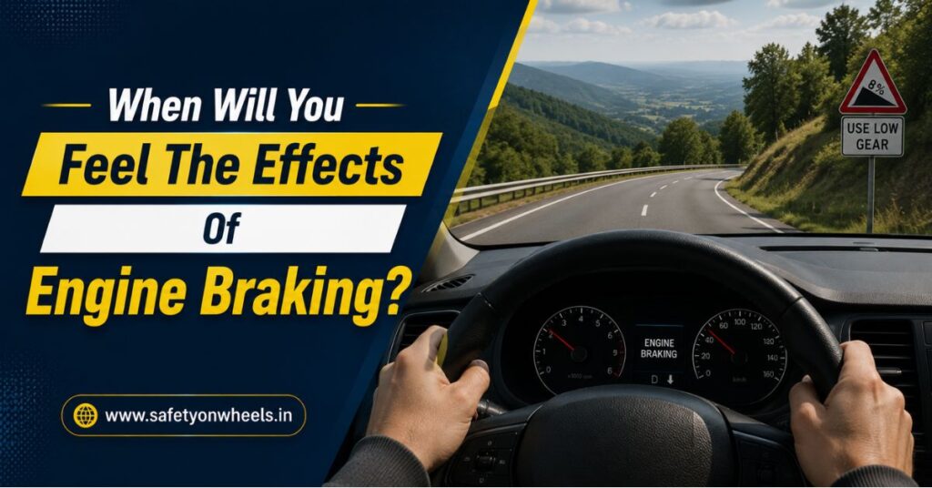 When Will You Feel The Effects Of Engine Braking?