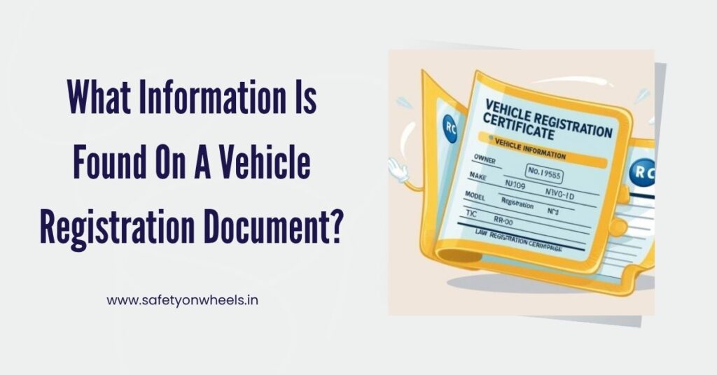 What Information Is Found On A Vehicle Registration Document?
